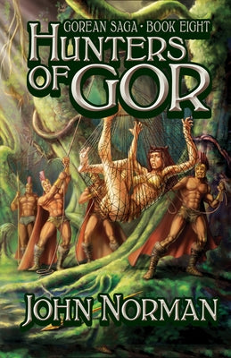 Hunters of Gor Paperback Open Road Media Science & Fantasy