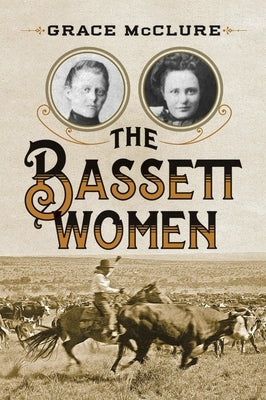 The Bassett Women Paperback Ohio University Press