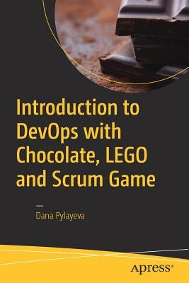 Introduction to DevOps with Chocolate, LEGO and Scrum Game by Pylayeva, Dana