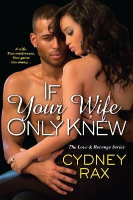 If Your Wife Only Knew Paperback Kensington Publishing Corporation
