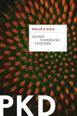 Gather Yourselves Together Paperback Harper Voyager