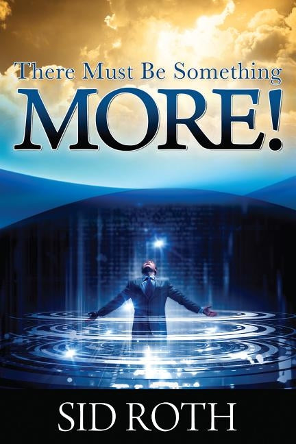 There Must Be Something MORE! Paperback Destiny Image Incorporated