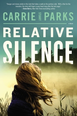 Relative Silence Paperback Thomas Nelson