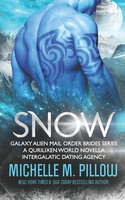 Snow: A Qurilixen World Novella Paperback Raven Books LLC