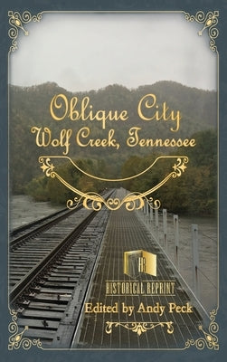 Oblique City: Wolf Creek, Tennessee by City Dev Co, American Oblique Manuf'g &.