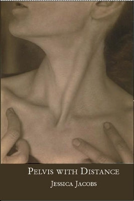 Pelvis with Distance Paperback White Pine Press (NY)