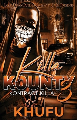 Killa Kounty 3 Paperback Lock Down Publications