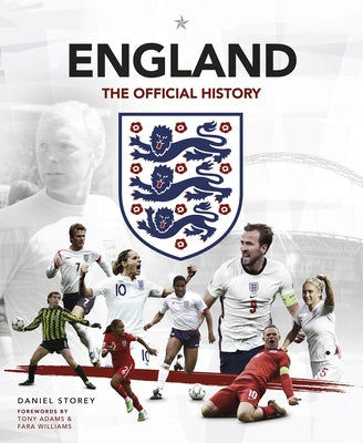 England: The Official History by Storey, Daniel