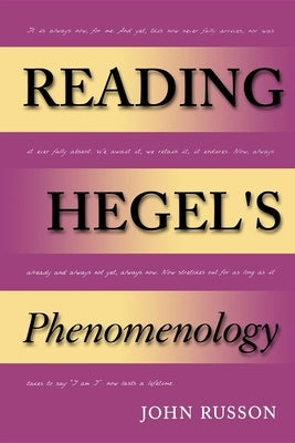 Reading Hegel's Phenomenology Paperback Indiana University Press (Ips)
