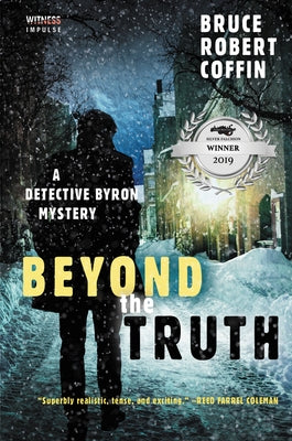 Beyond the Truth: A Detective Byron Mystery by Coffin, Bruce Robert