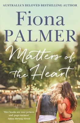 Matters of the Heart by Palmer, Fiona