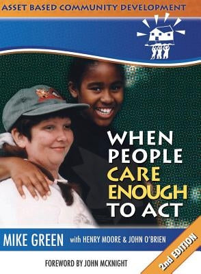 ABCD: When People Care Enough to Act Paperback Inclusion Press