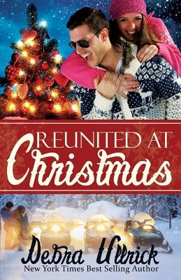 Reunited at Christmas Paperback Sweet Impressions Publishing