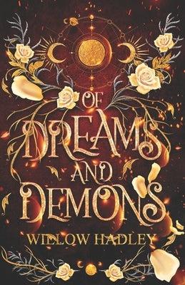 Of Dreams and Demons Paperback Independently Published