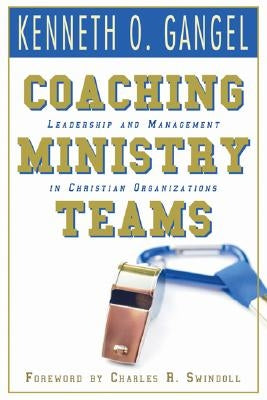 Coaching Ministry Teams Paperback Wipf & Stock Publishers