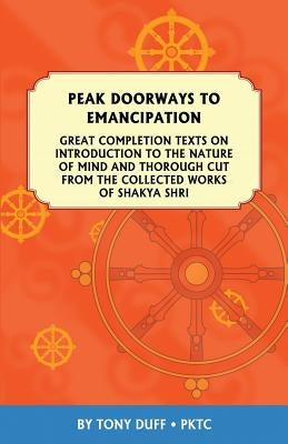 Peak Doorways to Emancipation Paperback Padma Karpo Translation Committee