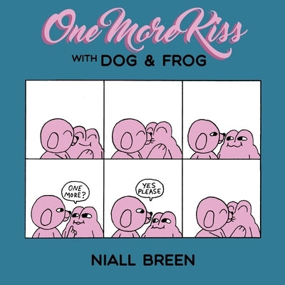 One More Kiss by Breen, Niall