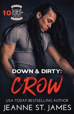Down & Dirty - Crow Paperback Double-J Romance, Inc.