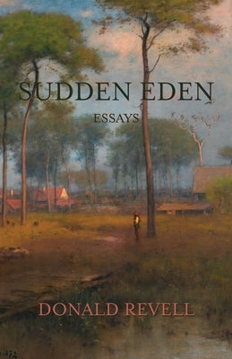 Sudden Eden: Essays Paperback Parlor Press