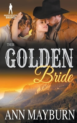 Their Golden Bride by Mayburn, Ann