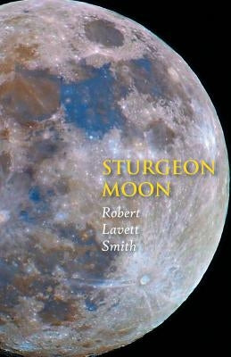 Sturgeon Moon Paperback Full Court Press