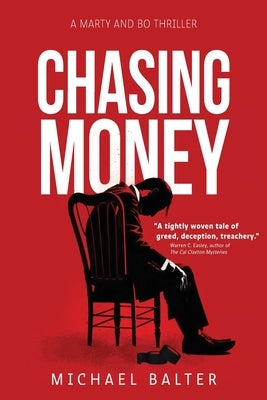 Chasing Money by Balter, Michael