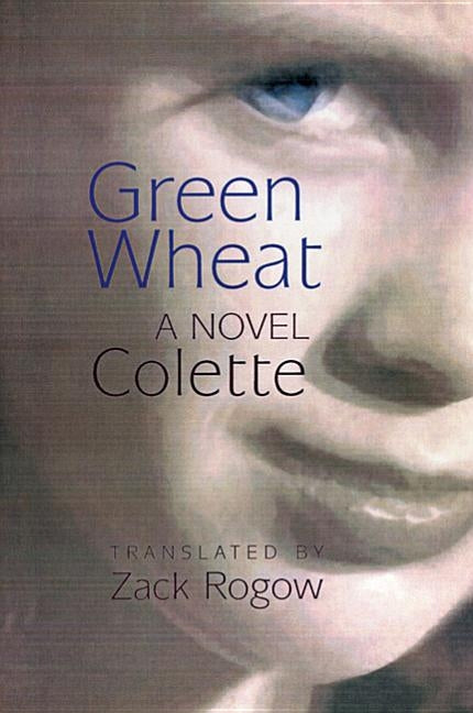 Green Wheat by Colette
