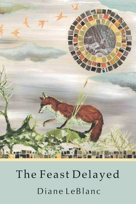 The Feast Delayed Terrapin Books