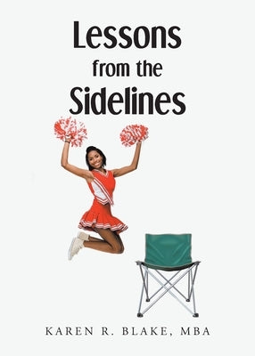 Lessons from the Sidelines Paperback Christian Faith