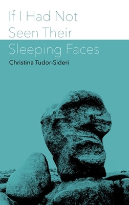 If I Had Not Seen Their Sleeping Faces: fragments on death after Anna de Noailles Paperback Erratum Press
