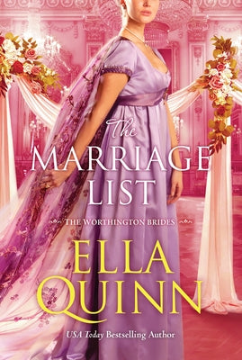 The Marriage List: An Opposites Attract Regency Romance by Quinn, Ella