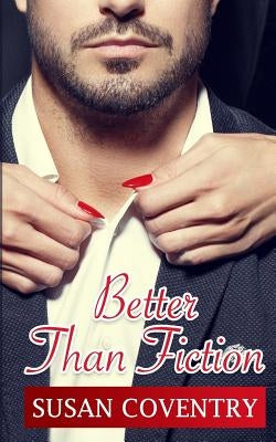 Better Than Fiction Paperback Createspace Independent Publishing Platform