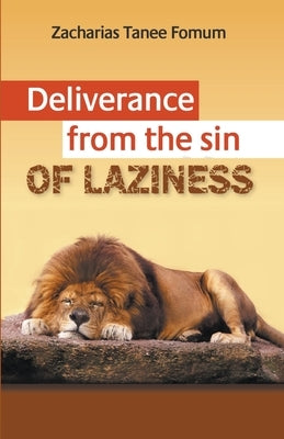 Deliverance From The Sin of Laziness Paperback Christian Publishing House (Cph)