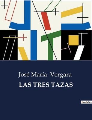 Las Tres Tazas by Vergara, José María