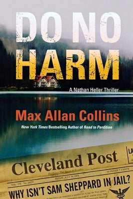 Do No Harm by Collins, Max Allan