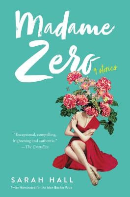 Madame Zero: 9 Stories Paperback Custom House