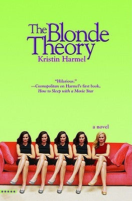 The Blonde Theory Paperback 5 Spot