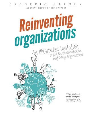 Paperback of Reinventing Organizations by Nelson Parker, featuring the book cover with title and colorful illustrated design.