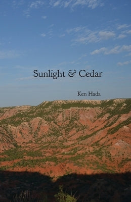 Sunlight & Cedar by Hada, Ken