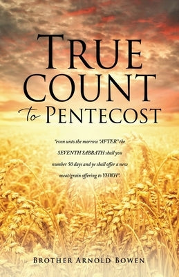 True Count to Pentecost Xulon Press