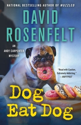 Dog Eat Dog: An Andy Carpenter Mystery Paperback Minotaur Books