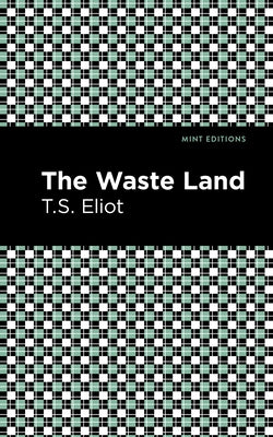 The Waste Land Paperback Mint Editions