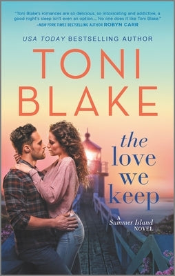 The Love We Keep by Blake, Toni