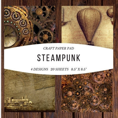 Craft Paper Pad Steampunk 8.5x8.5 Craft Paper, 4 Designs, 20 Sheets: Origami Vintage Flowers Pattern Scrapbooking Cardmaking Craft DIY Die Cuts Sticke Paperback Independently Published