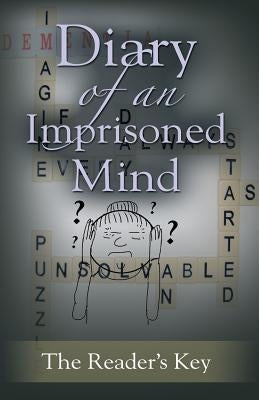 Diary Of An Imprisoned Mind by Orsak, Jennifer