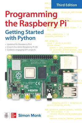 Paperback of Programming the Raspberry Pi Third Edition by McGraw Hill Tab featuring the book cover with Raspberry Pi and Python symbols.