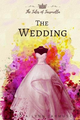 The Wedding Paperback Independently Published