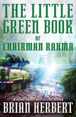 Little Green Book of Chairman Rahma Paperback St. Martin's Press