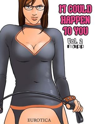 It Could Happen to You: Vol. 2 by Mapp