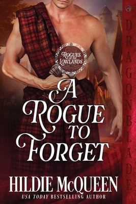 A Rogue to Forget Paperback Dragonblade Publishing, Inc.